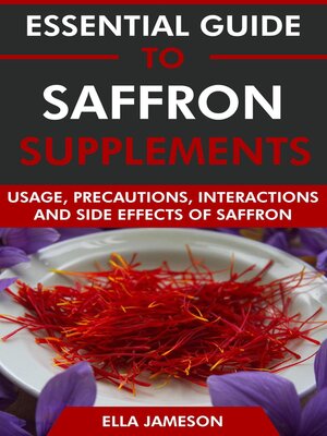 cover image of Essential Guide to Saffron Supplements